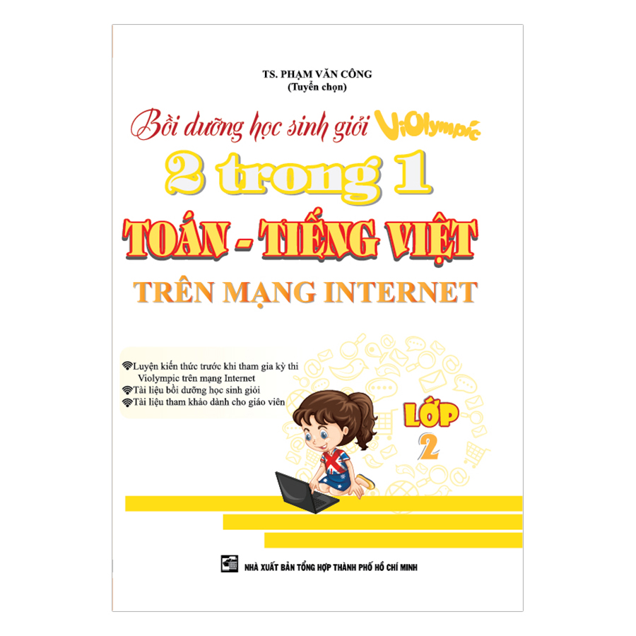 Bồi Dưỡng Học Sinh Giỏi Violympic 2 Trong 1 Toán - Tiếng Việt Trên Mạng Internet (Lớp 2)