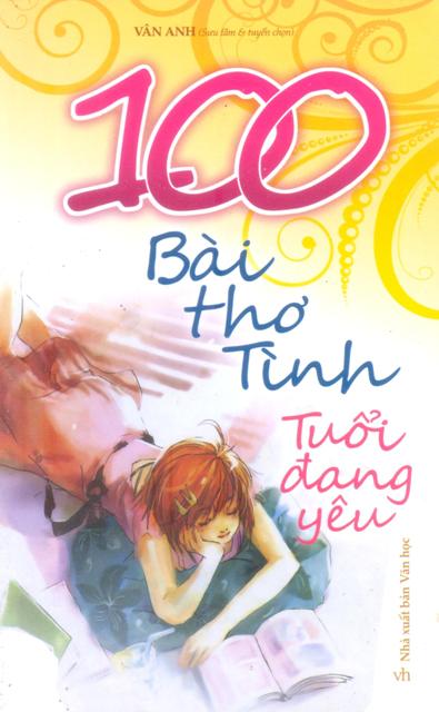 100 Bài Thơ Tình Tuổi Đang Yêu