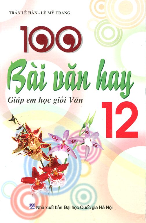 100 Bài Văn Hay 12