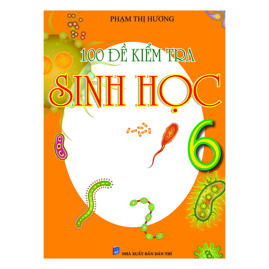 Đề kiểm tra sinh học 6