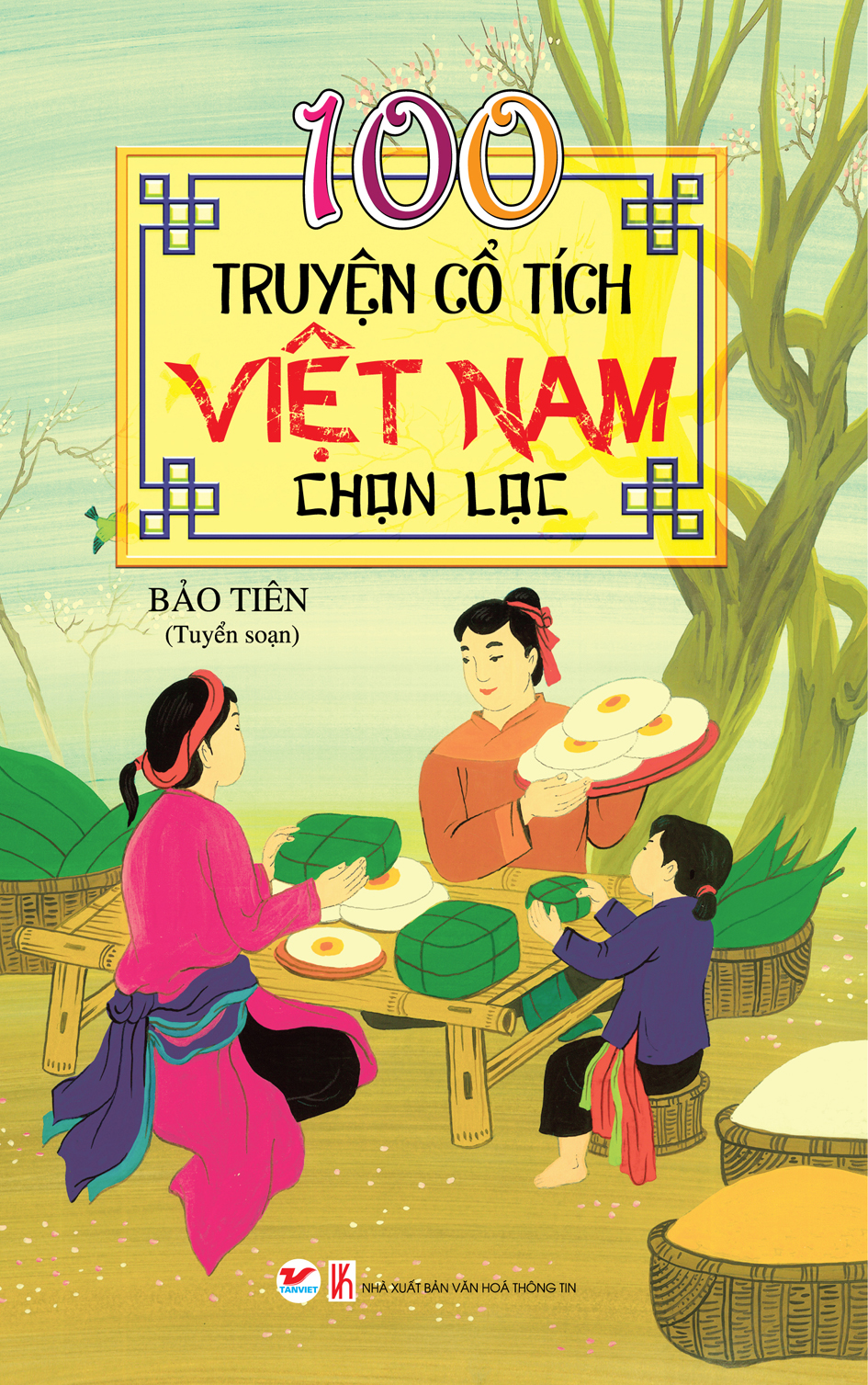 100 Truyện Cổ Tích Việt Nam Chọn Lọc