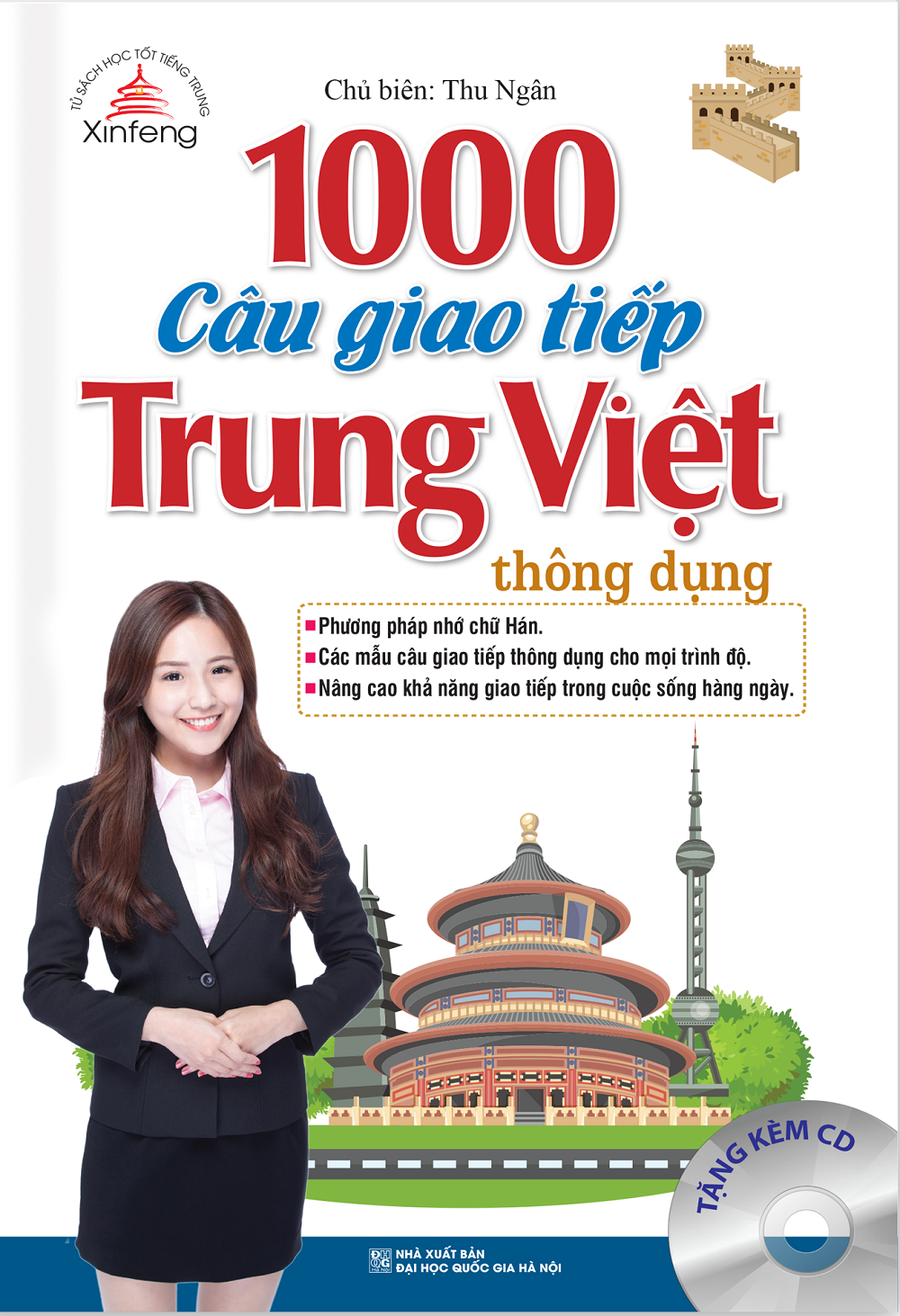 Xinfeng - 1000 Câu Giao Tiếp Trung Việt Thông Dụng (Kèm CD)