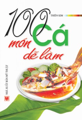 100 Món Cá Dễ Làm