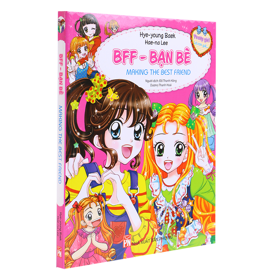 Pretty Girl - BFF - Bạn Bè: Making The Best Friend