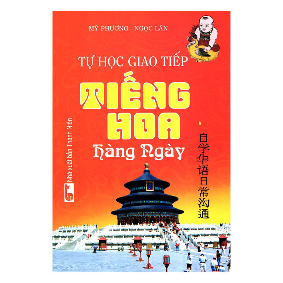 Tự Học Giao Tiếp Tiếng Hoa Hàng Ngày