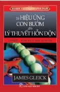 Sách Từ Hiệu Ứng Con Bướm Đến Lý Thuyết Hỗn Độn