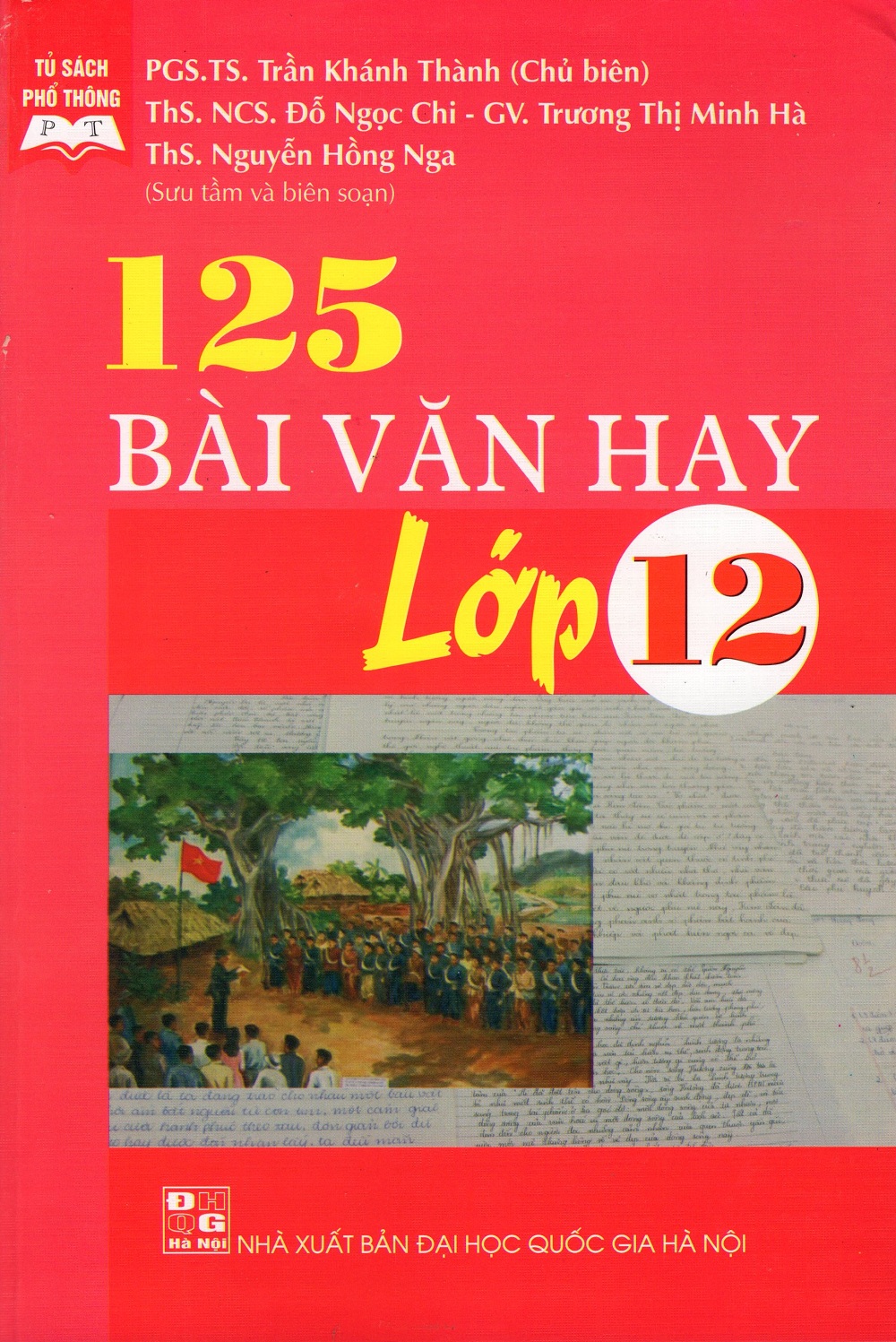 125 Bài Văn Hay Lớp 12 (Tái Bản)