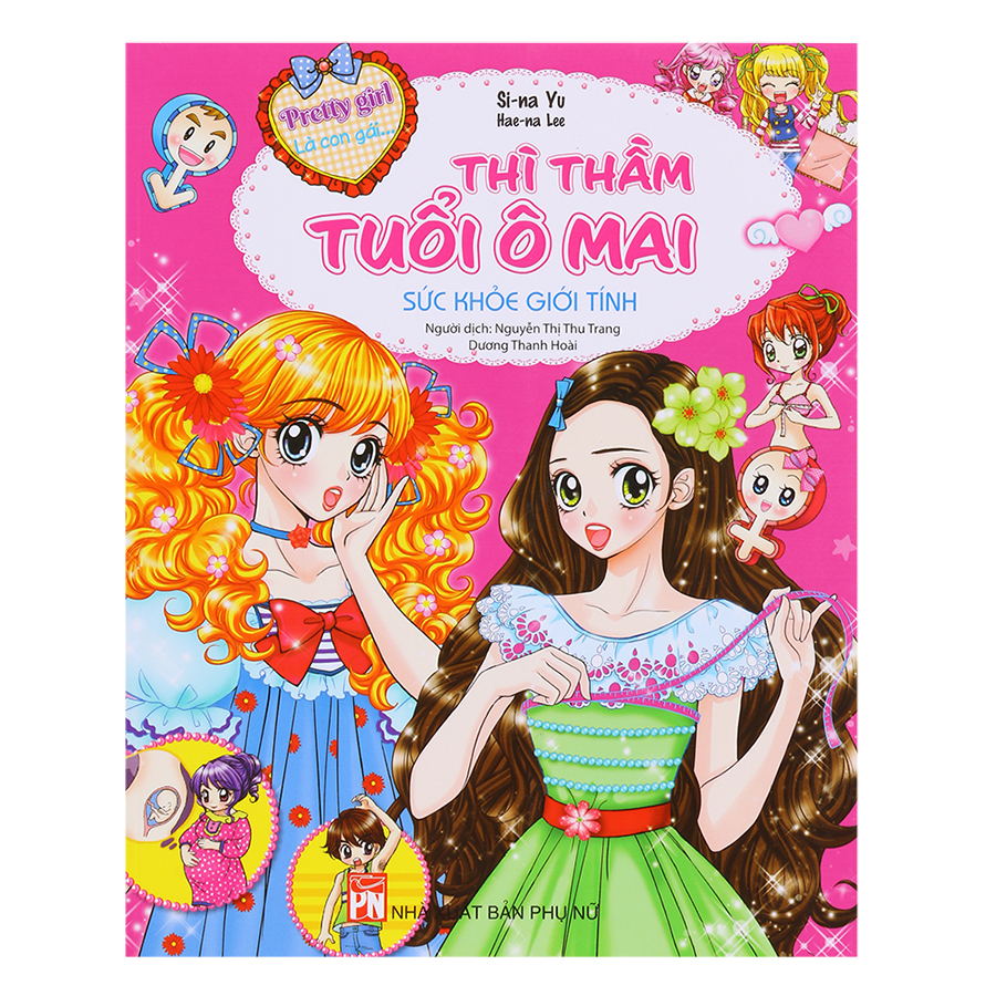 Pretty Girl - Thì Thầm Tuổi Ô Mai: Sức Khỏe Giới Tính