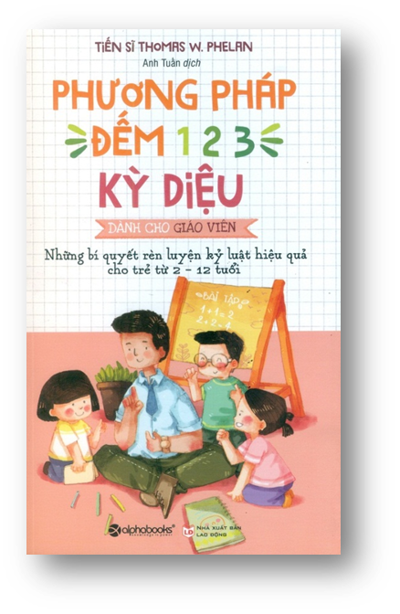 Phương Pháp Đếm 1 - 2 - 3 Kỳ Diệu Dành Cho Giáo Viên