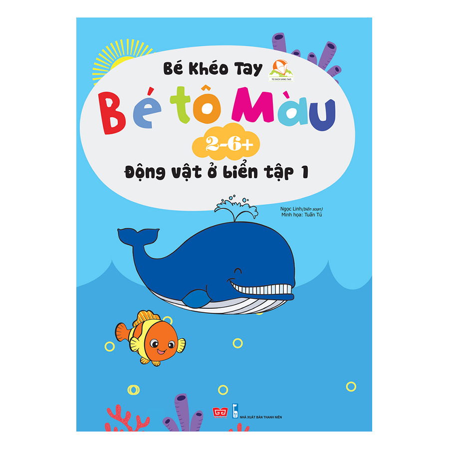 Bé Tô Màu (2-6+) - Động Vật Ở Biển - Tập 1