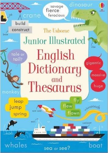 Sách tiếng Anh - Usborne Junior Illustrated English Dictionary and Thesaurus