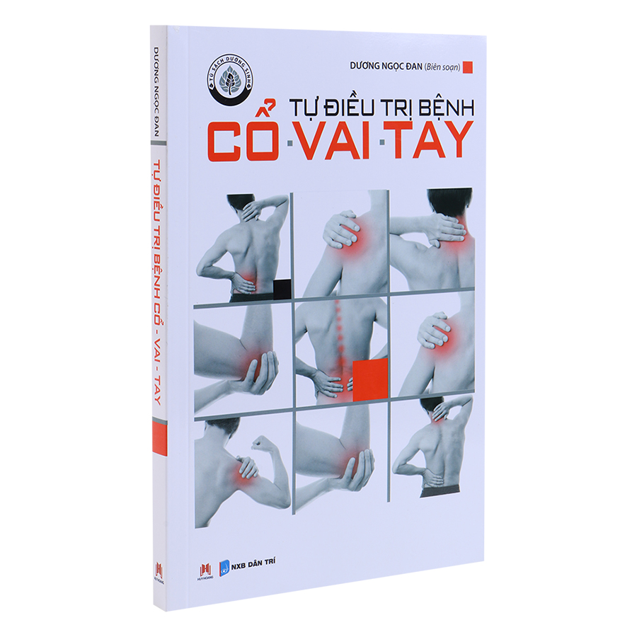 Tự Điều Trị Bệnh Cổ - Vai - Tay