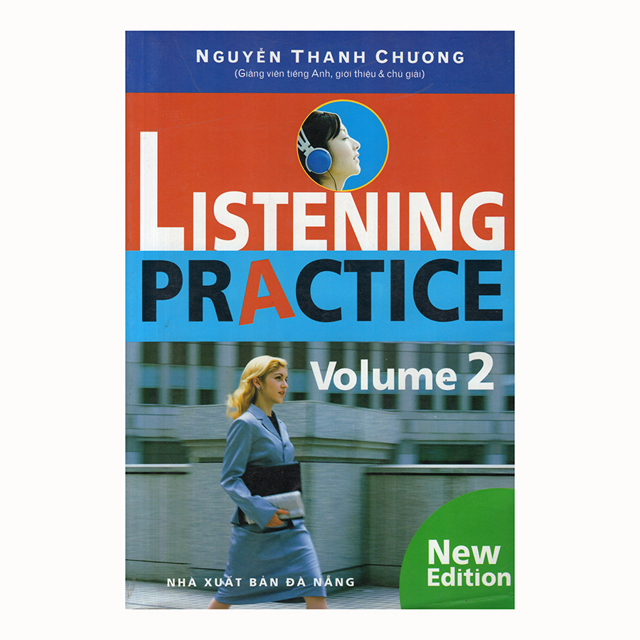 Listening Practice - Volume 2 (Kèm CD)