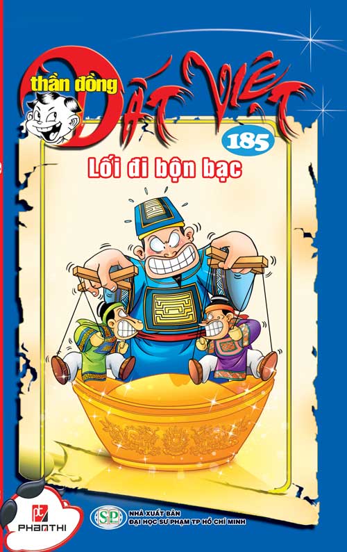 Thần Đồng Đất Việt - Lối Đi Bộn Bạc