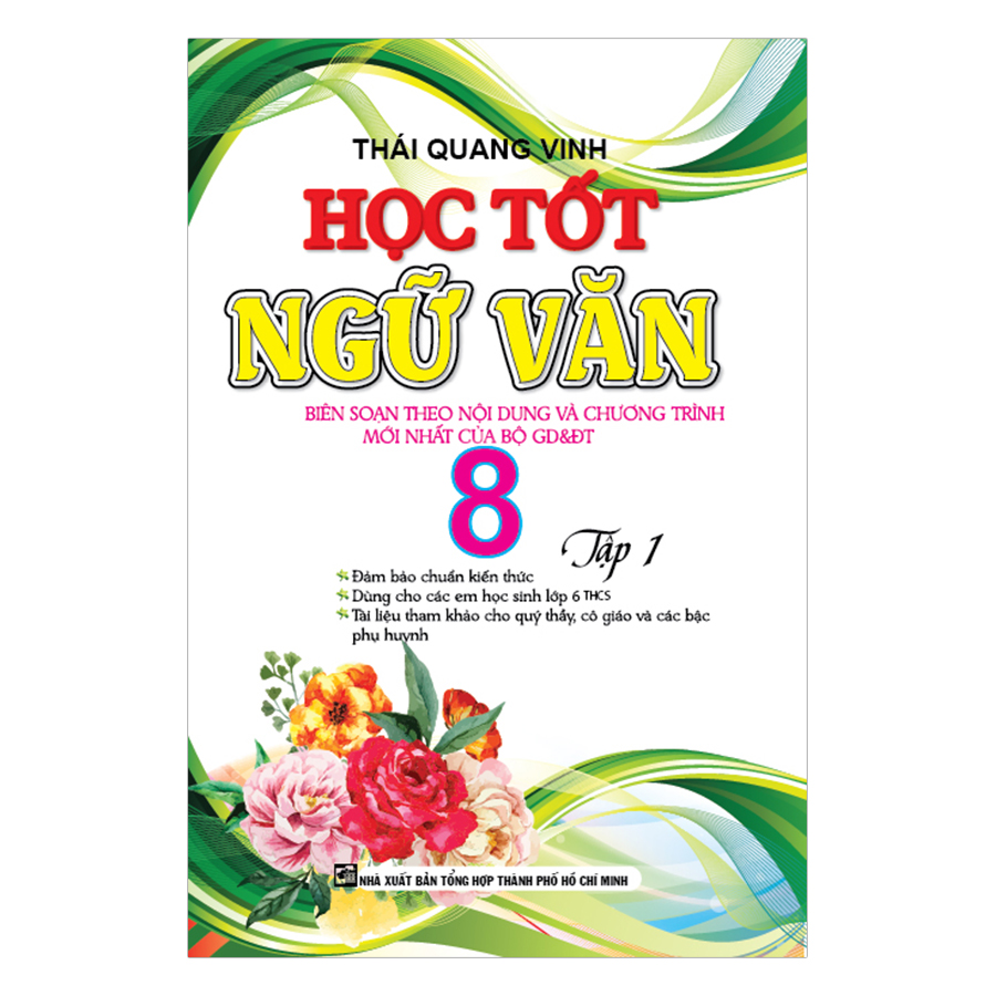 Học Tốt Ngữ Văn Lớp 8 (Tập 1)