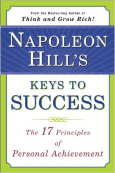 Napoleon Hill's Keys To Success