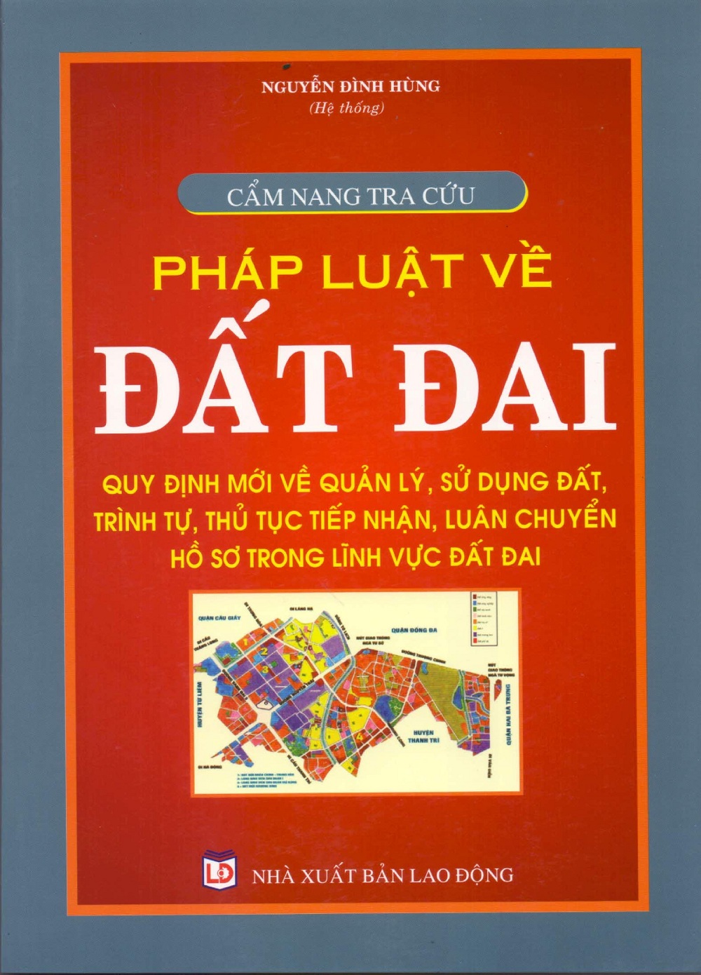 Cẩm Nang Tra Cứu Pháp Luật Về Đất Đai