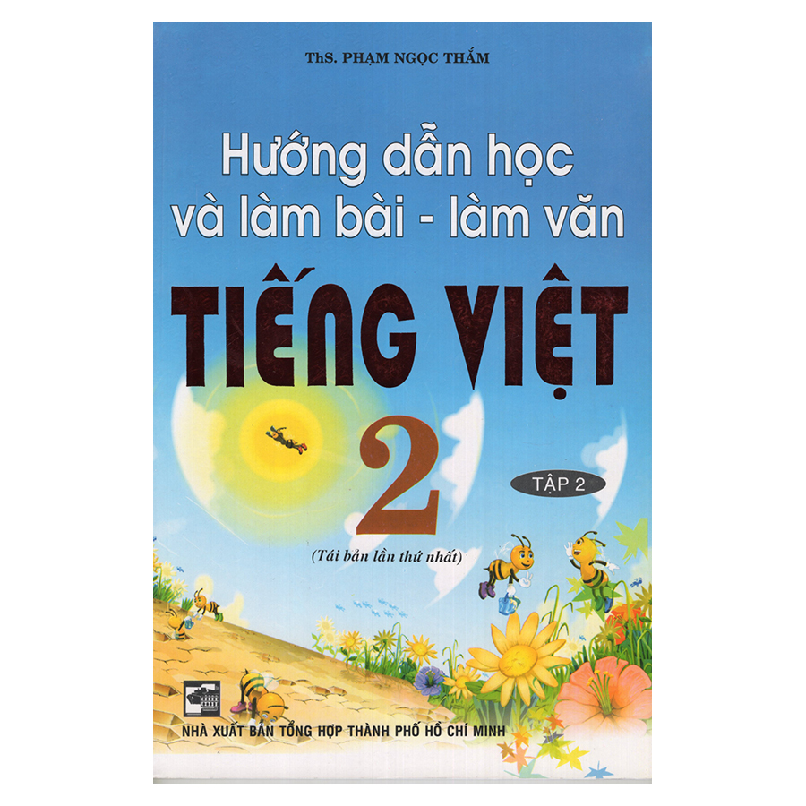 Hướng Dẫn Học Và Làm Văn Tiếng Việt 2 (Tập 2)