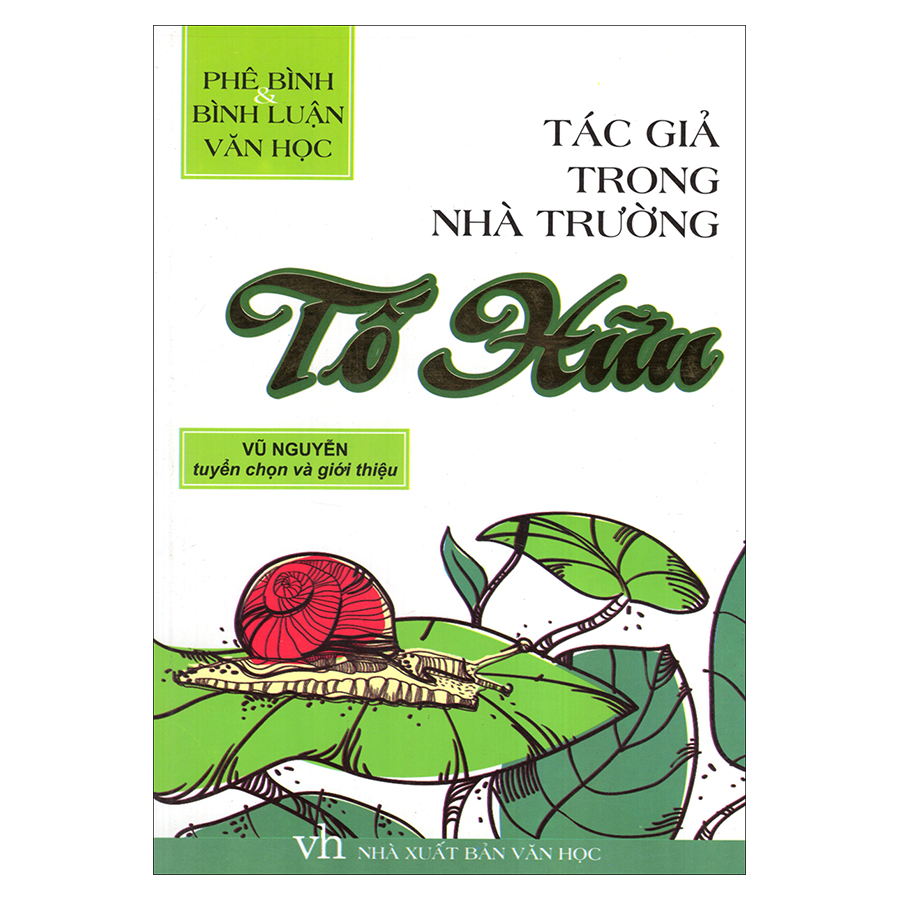 Tác Giả Trong Nhà Trường - Tố Hữu