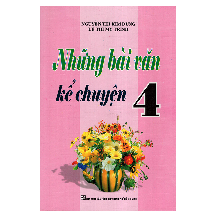 Những Bài Văn Kể Chuyện 4