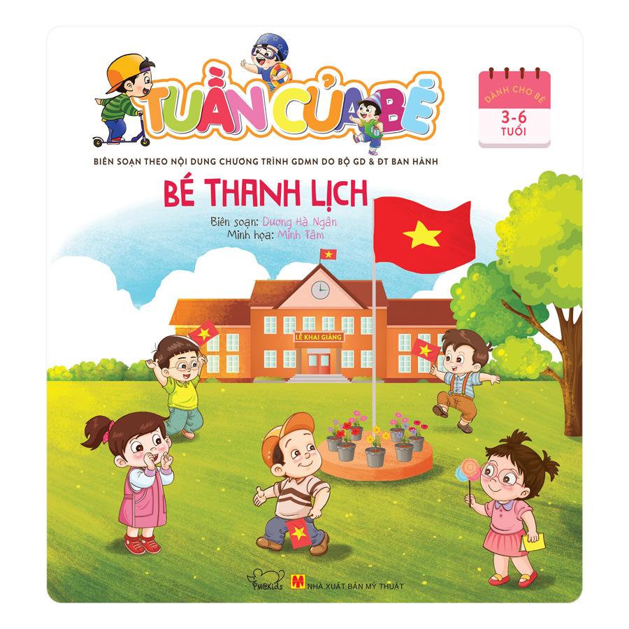 Tuần Của Bé - Bé Thanh Lịch (Dành Cho Trẻ 3 - 6 Tuổi)