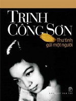 Trịnh Công Sơn - Thư Tình Gửi Một Người