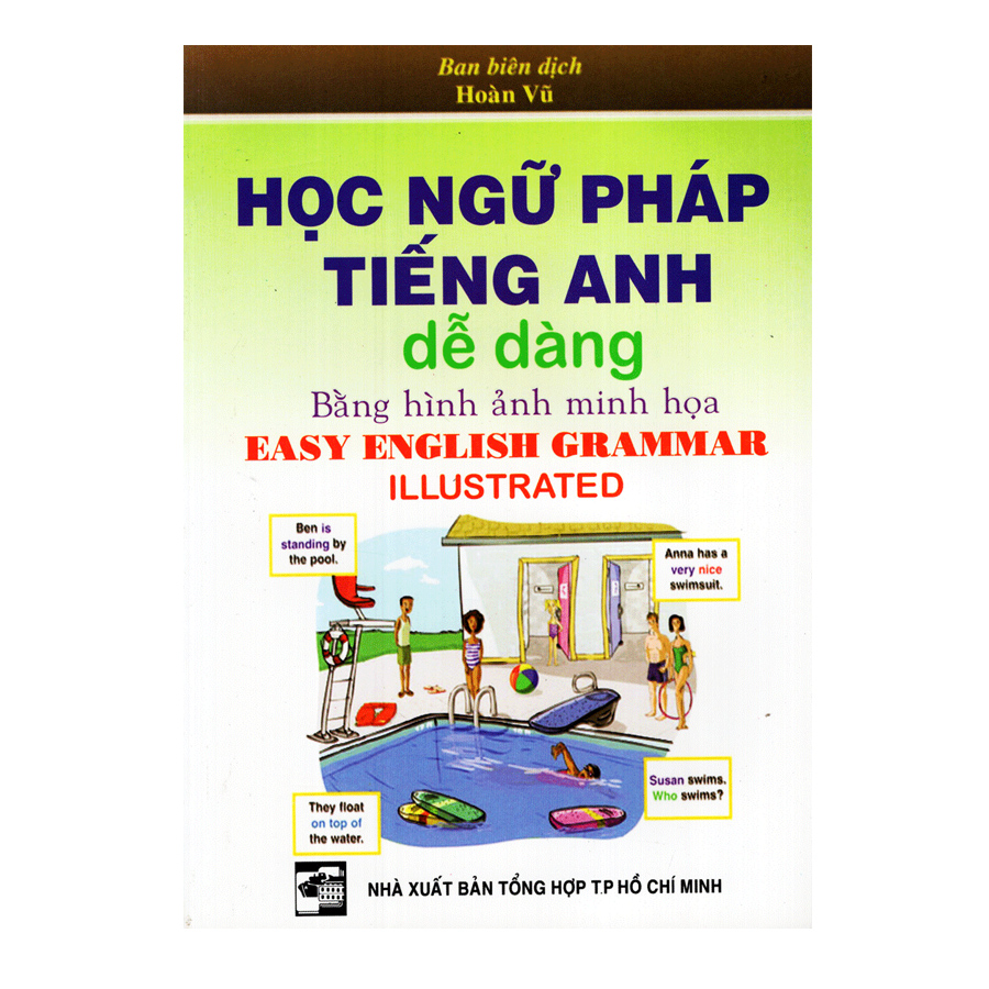 Học Ngữ Pháp Tiếng Anh Dễ Dàng (Bằng Hình Ảnh Minh Hoạ)