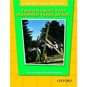Content Area Readers: Two Villages Two Hundred Years Apart