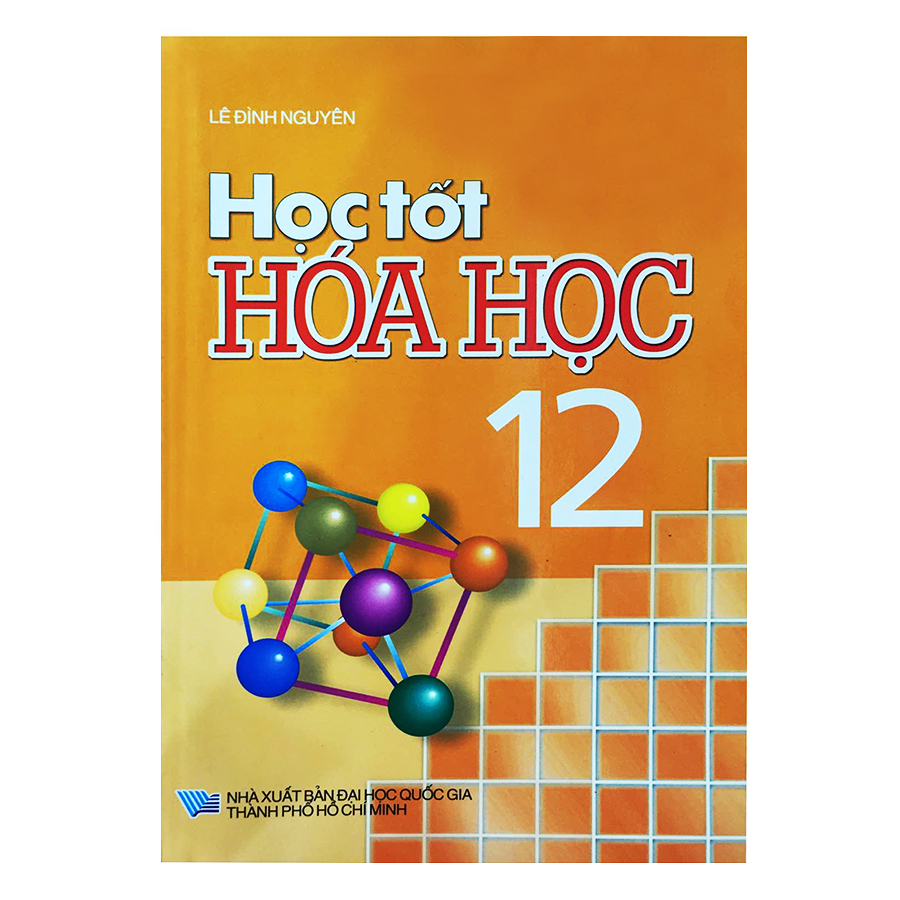 Học Tốt Hóa Học Lớp 12 (2016)