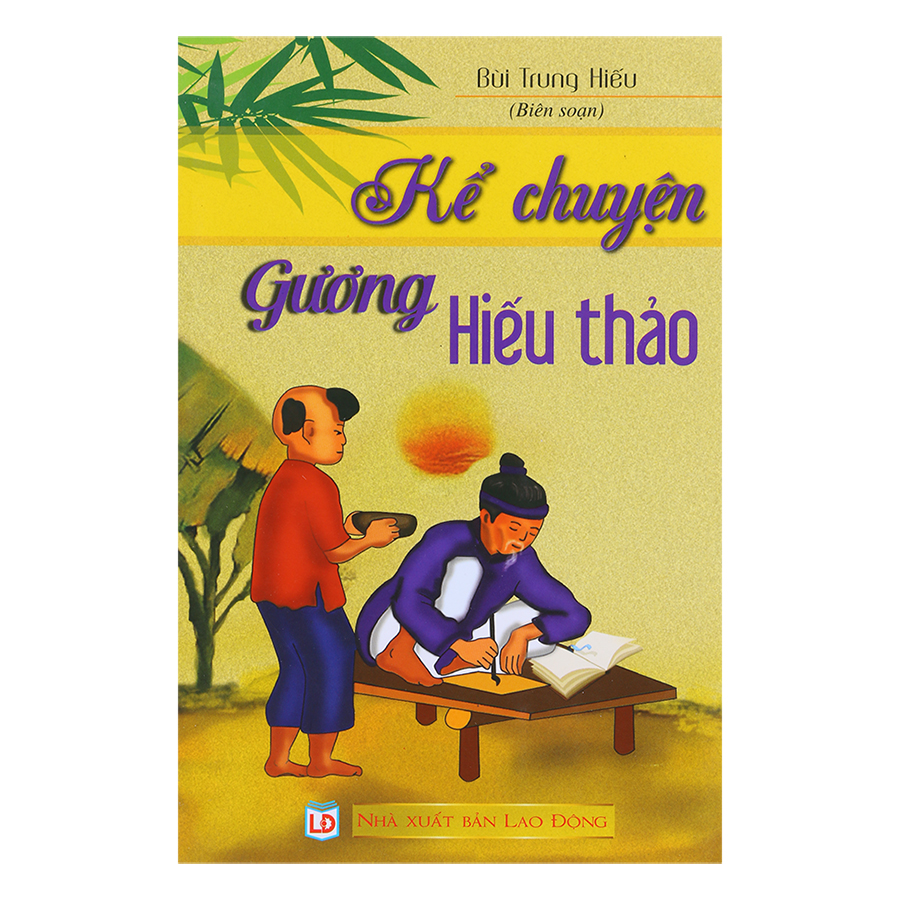 Kể Chuyện Gương Hiếu Thảo