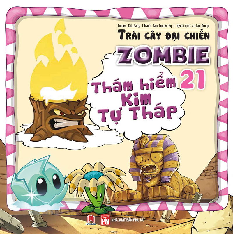 Trái Cây Đại Chiến Zombie (Tập 21) - Thám Hiểm Kim Tự Tháp