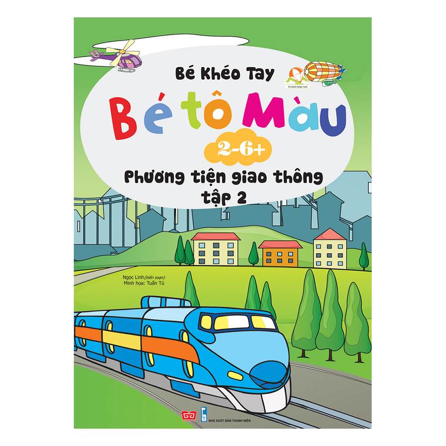 Bé Tô Màu (2-6+) - Các Phương Tiện Giao Thông - Tập 2