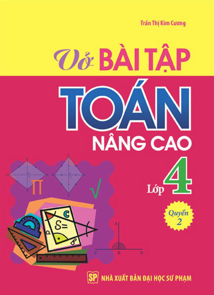 Vở Bài Tập Toán Nâng Cao Lớp 4 (Quyển 2)