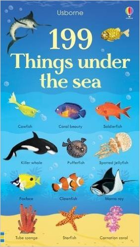 Usborne 199 Things under the sea