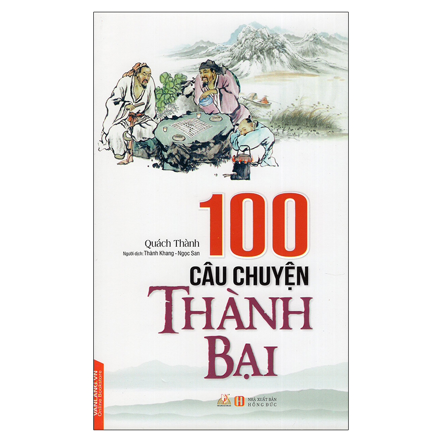 100 Câu Chuyện Thành Bại