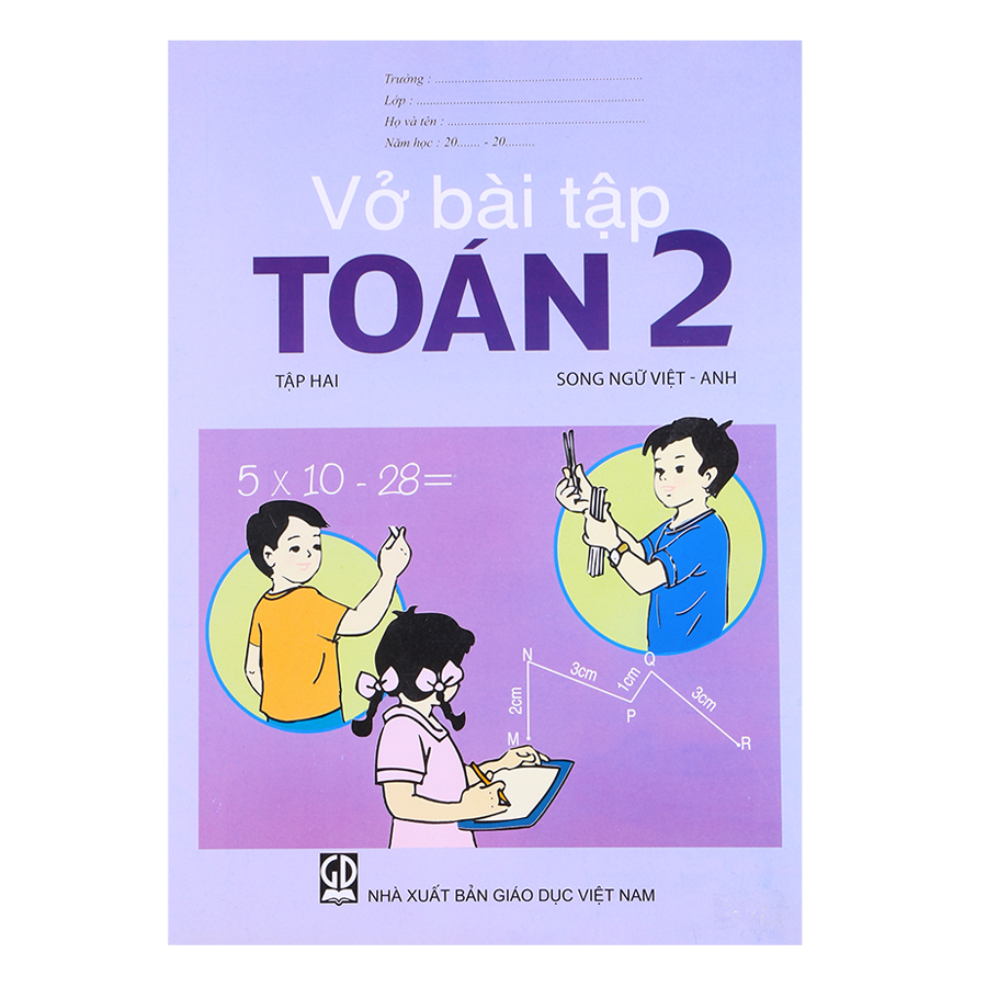 Vở Bài Tập Toán Lớp 2 - Tập 2  (Song Ngữ Việt - Anh)