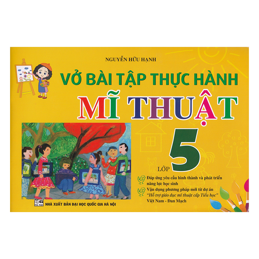 Vở Bài Tập Thực Hành Mĩ Thuật Lớp 5 (Việt Nam - Đan Mạch)