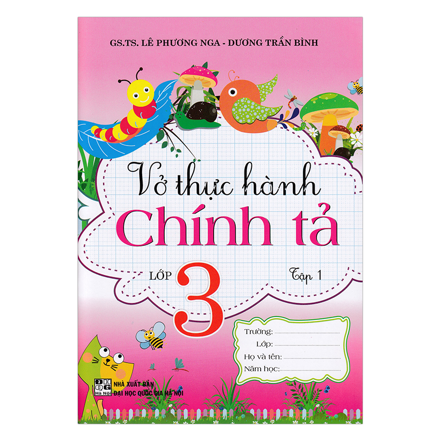 Vở Thực Hành Chính Tả Lớp 3 - Tập 1