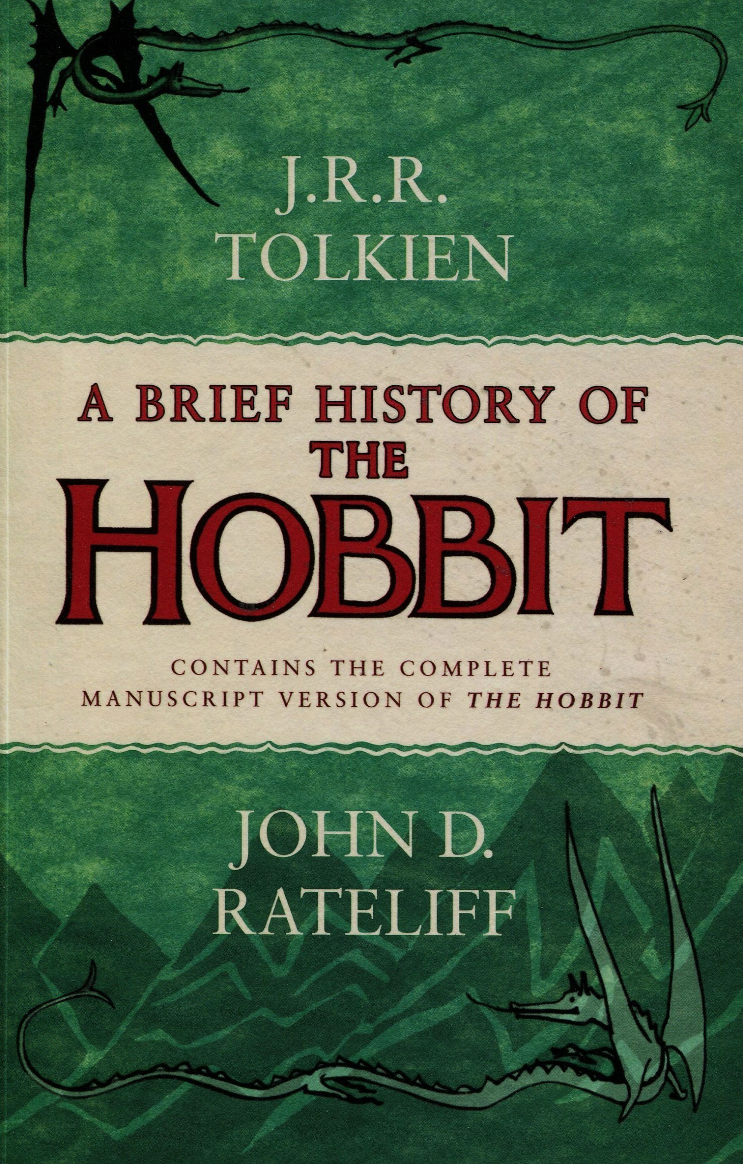 A Brief History Of The Hobbit - Sơ lược lịch sử của người Hobbit