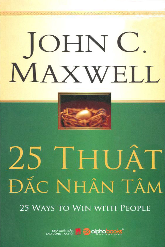 25 Thuật Đắc Nhân Tâm (Tái Bản 2014)