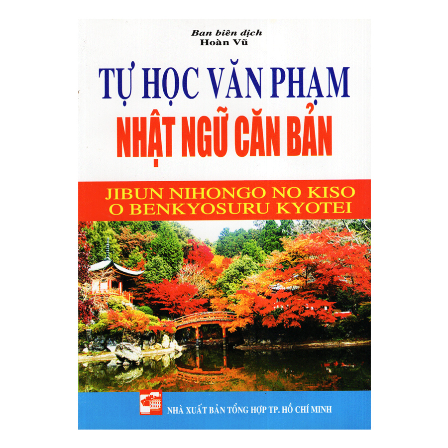 Tự Học Văn Phạm Nhật Ngữ Căn Bản