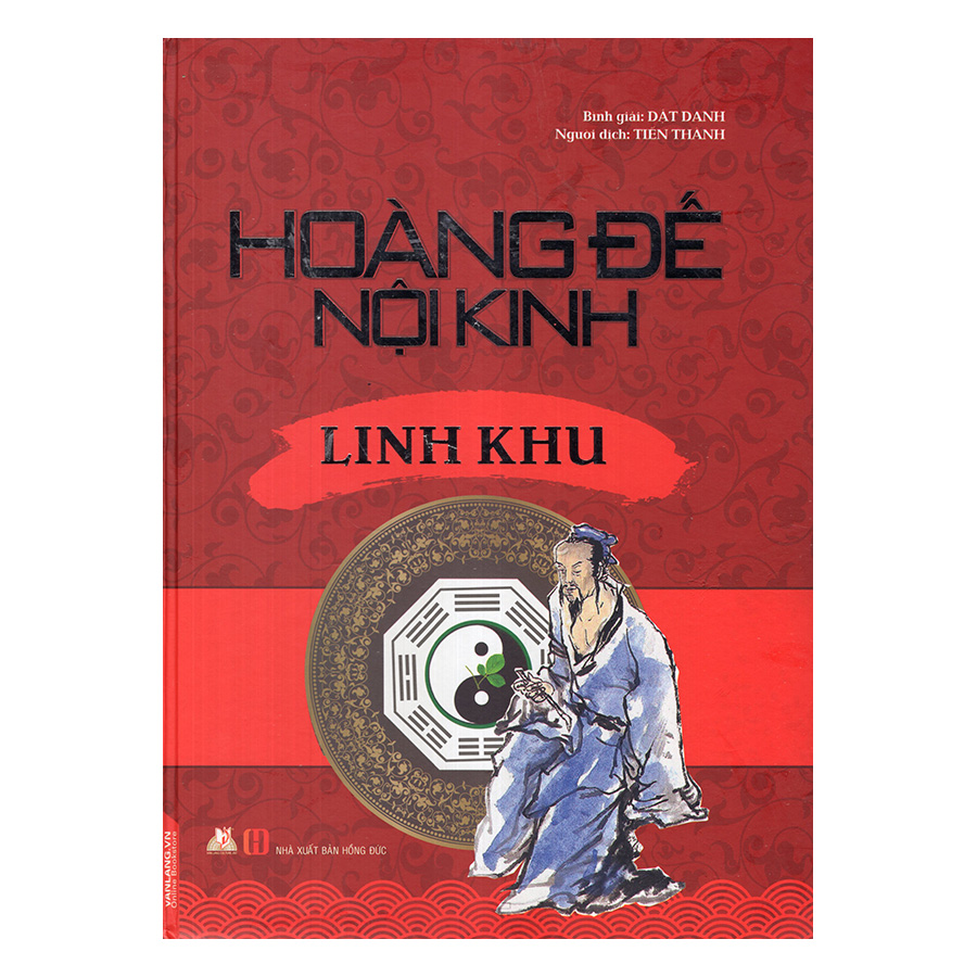 Hoàng Đế Nội Kinh - Linh Khu