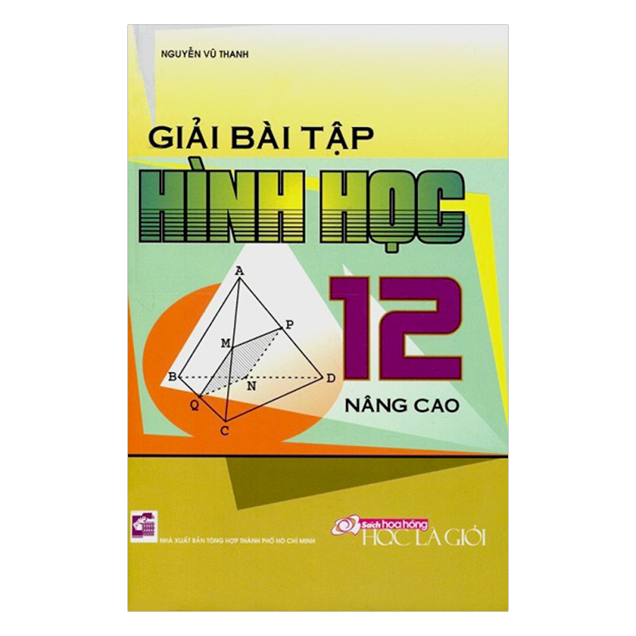 Giải Bài Tập Hình Học Lớp 12 Nâng Cao