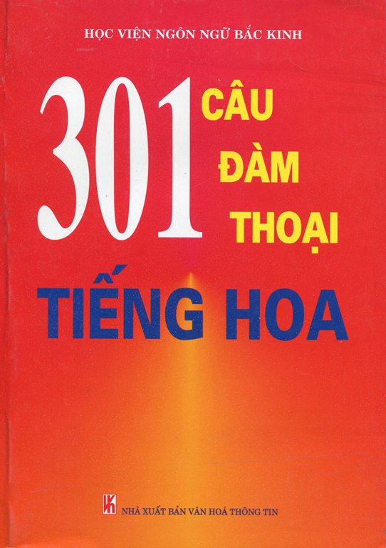 301 Câu Đàm Thoại Tiếng Hoa