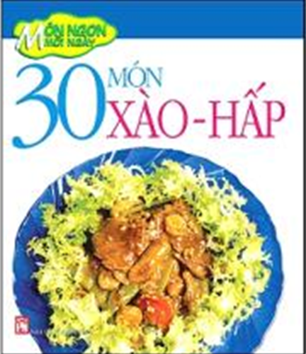 30 Món Xào - Hấp