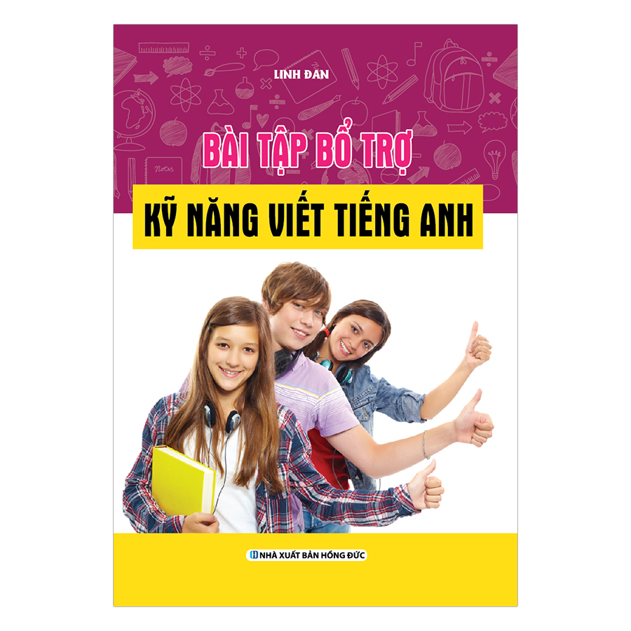 Bài Tập Bổ Trợ Kỹ Năng Viết Tiếng Anh