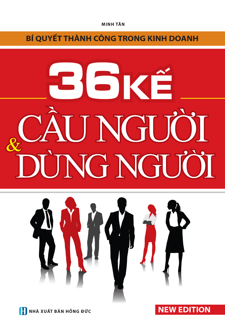 36 Kế Cầu Người Và Dùng Người