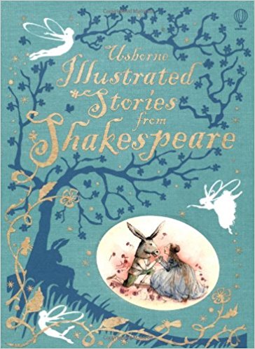 Usborne Illustrated Stories from Shakespeare