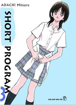 8934974115359,62_46227,52000,tiki.vn,Short-Program-Truyen-Tranh-Tap-3-62_46227,Short Program (Truyện Tranh) Tập 3 Short Program (Truyện Tranh) Tập 3