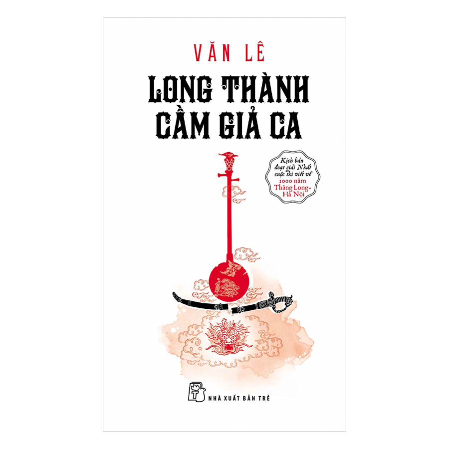 Long Thành Cầm Giả Ca